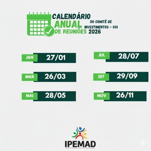CALENDÁRIO ANUAL DE REUNÕES DO COMITÊ DE INVESTIMENTOS DE 2026